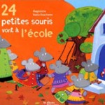 album 24 petites souris vont à l'école